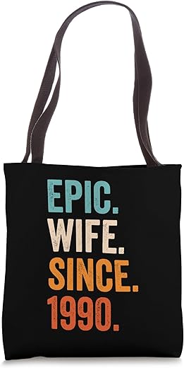 Epic Wife Since 1990 | 34Th Wedding Anniversary 34 Years Tote Bag